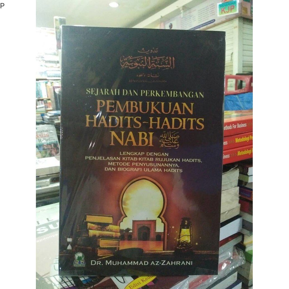 Jual Sejarah Dan Perkembangan Pembukuan Hadits-Hadits Nabi . | Shopee ...