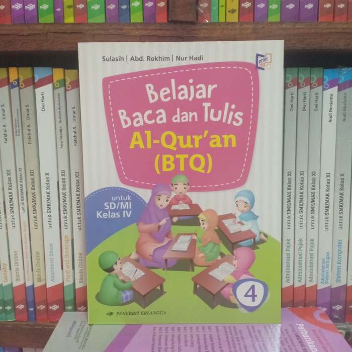 Jual BUKU BELAJAR BACA DAN TULIS AL QUR AN BTQ KELAS ERLANGGA Shopee Indonesia