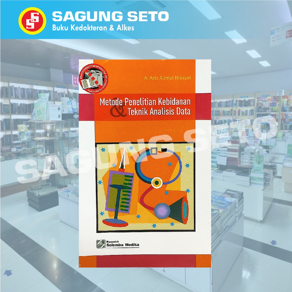 Jual BUKU METODE PENELITIAN KEBIDANAN & TEKNIK ANALISIS DATA-A. AZIZ ...