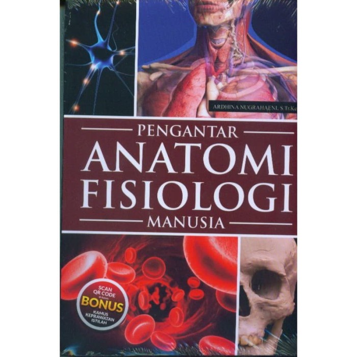 Jual BUKU PENGANTAR ANATOMI FISIOLOGI MANUSIA OLEH PENGANTAR ANATOMI ...