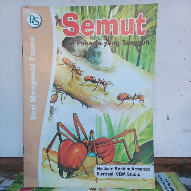 Jual Buku Pengetahuan Anak - Semut Tim Pekerja yang Tangguh (Seri ...