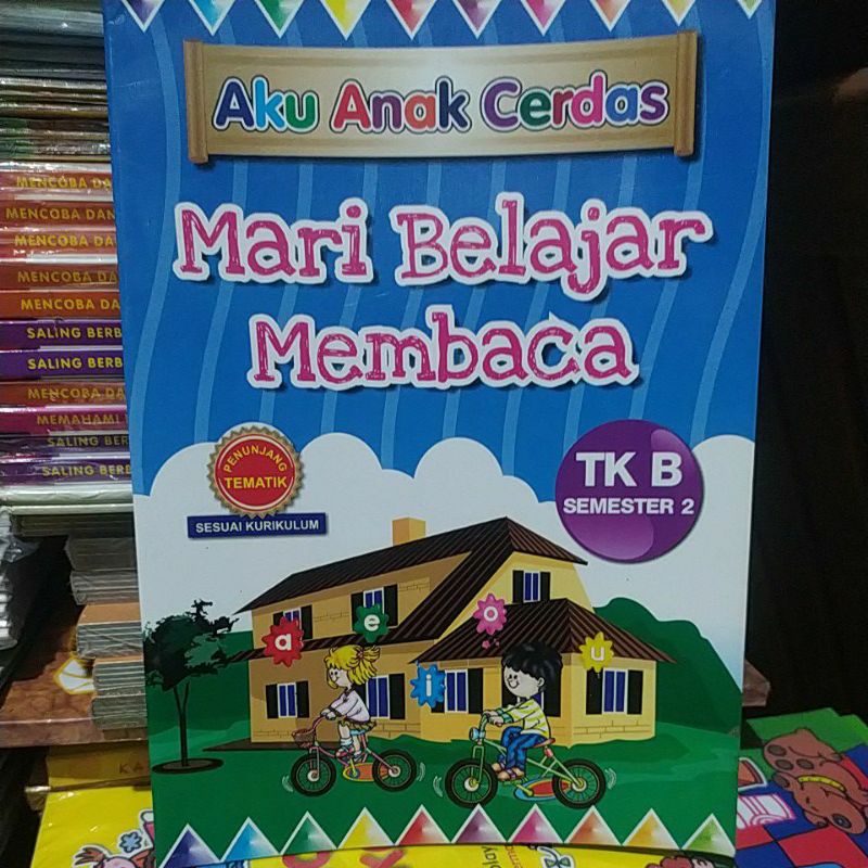 Jual Mari Belajar Membaca TK B Semester 2 Sesuai Kurikulum Seri Aku ...