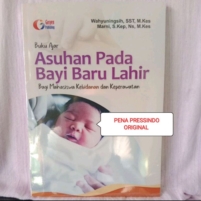 Jual BUKU AJAR ASUHAN PADA BAYI BARU LAHIR BAGI MAHASISWA KEBIDANAN DAN ...