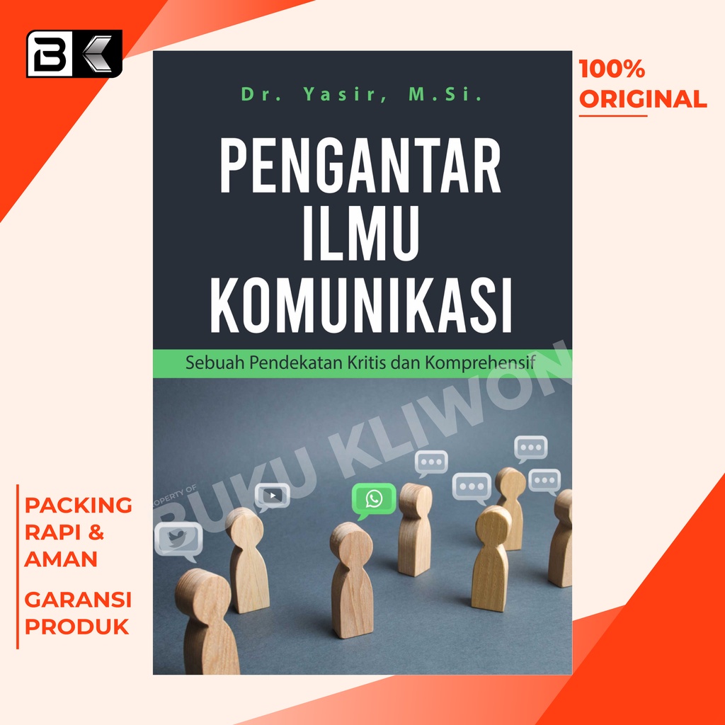 Jual Buku Pengantar Ilmu Komunikasi Sebuah Pendekatan Kritis Dan ...