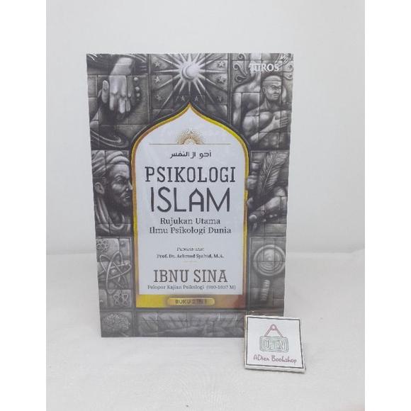 Jual PRODUK- BUKU PSIKOLOGI ISLAM IBNU SINA TUROS . | Shopee Indonesia