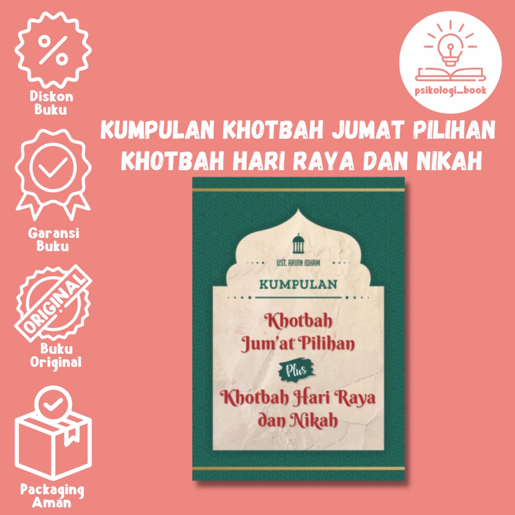 Jual Kumpulan Khotbah Jumat Pilihan Plus Khotbah Hari Raya Dan Nikah Ust Arifin Idham