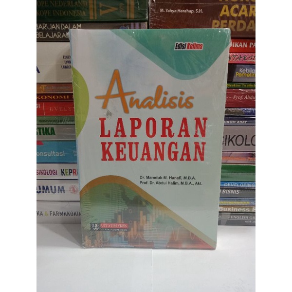 Jual Buku Analisis Laporan Keuangan Edisi Kelima -Dr. Mamduh M. Hanafi ...