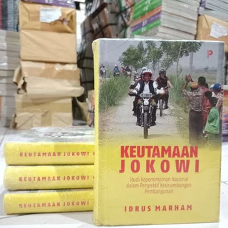 BUKU SOSPOL / LEADERSHIP / BIOGRAFI TOKOH / BIOGRAFI JOKOWI / KEPEMIMPINAN / KEUTAMAAN JOKOWI