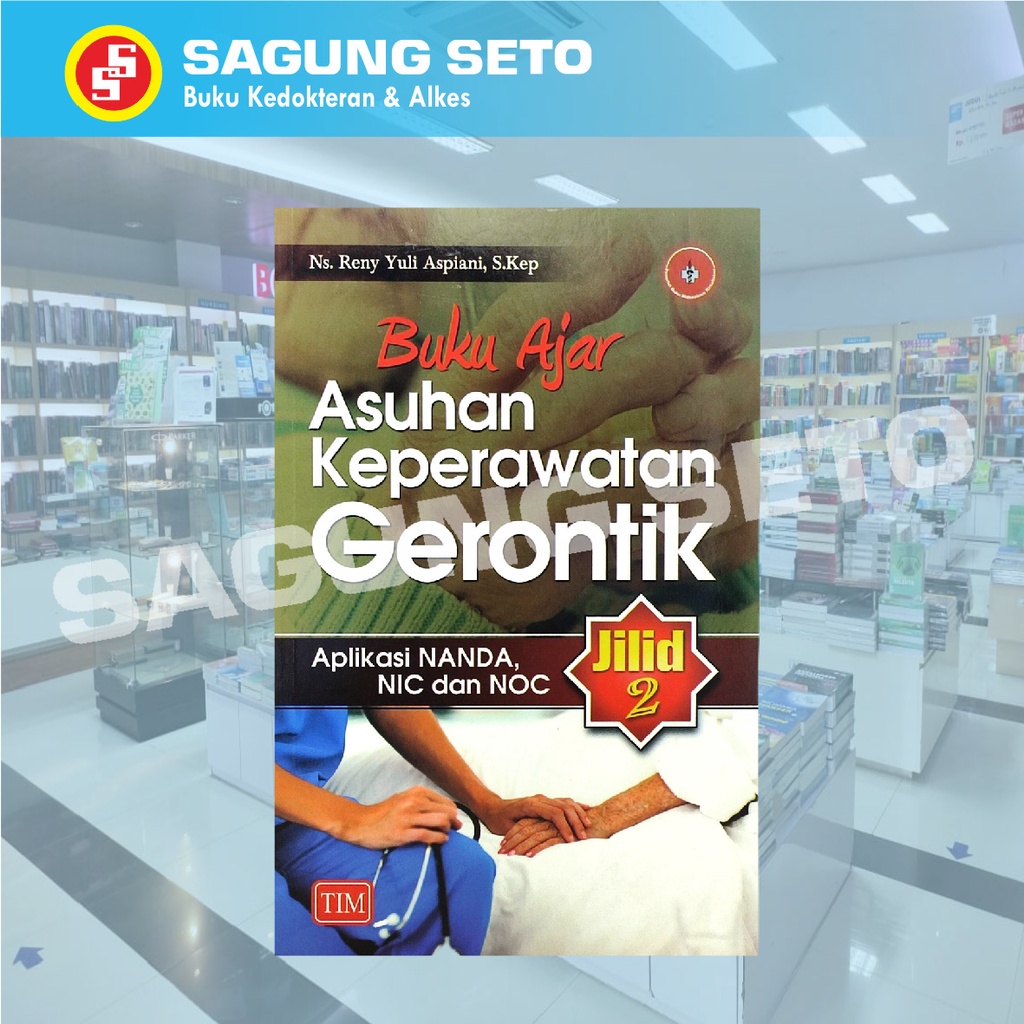 Jual Buku Ajar Asuhan Keperawatan Gerontik Jilid 2 Shopee Indonesia