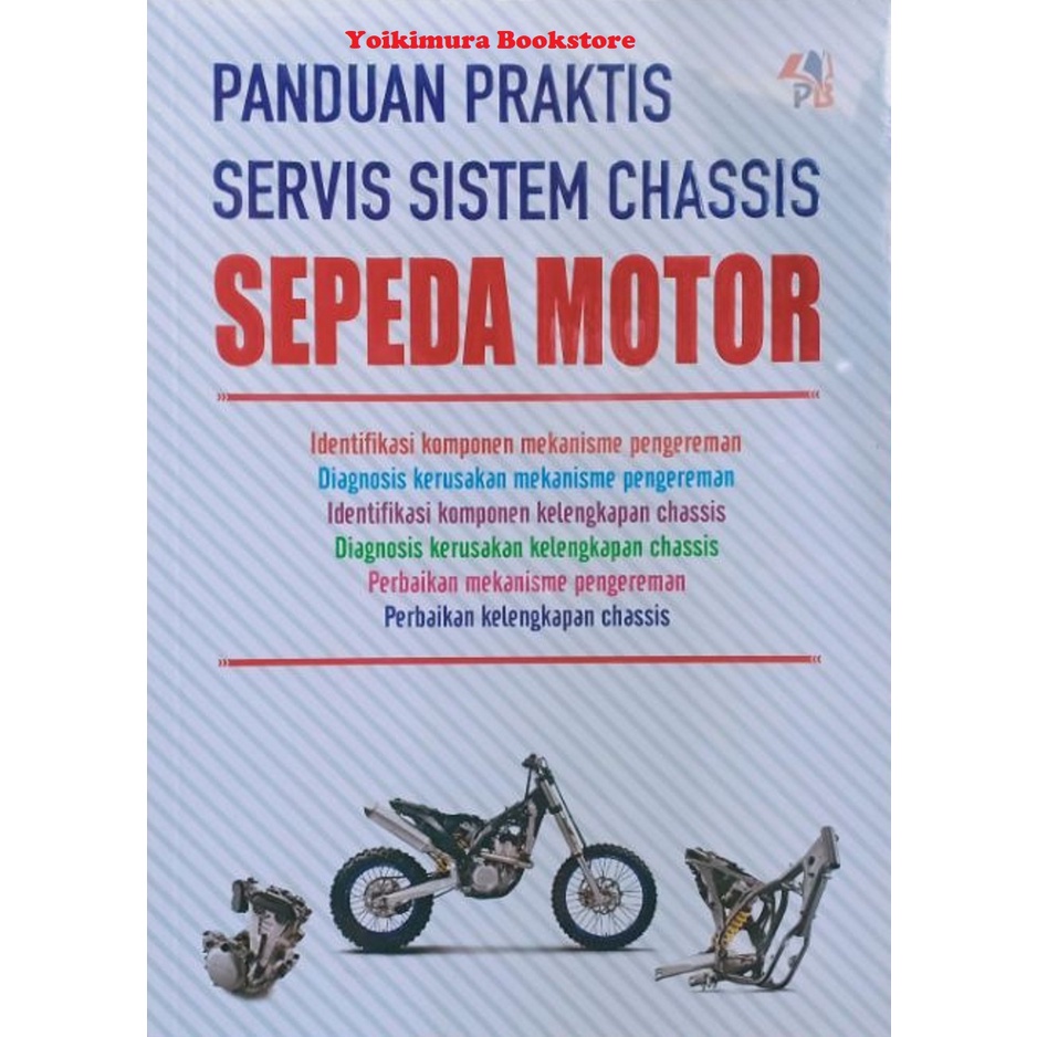 Jual Panduan Praktis Servis Sistem Chassis Sepeda Motor | Shopee Indonesia