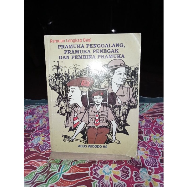 Jual BUKU PRAMUKA PENGGALANG PRAMUKA PENEGAK DAN PEMBINA PRAMUKA ...