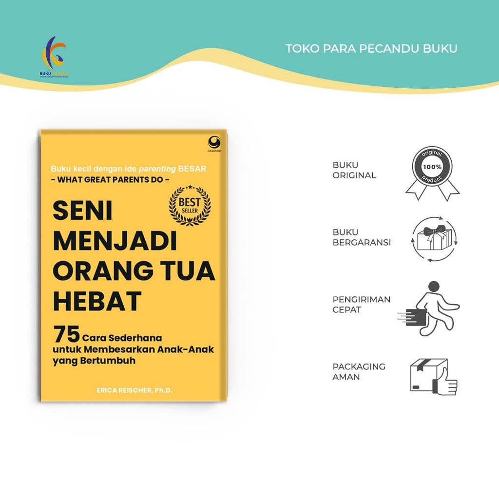 Jual Buku Parenting - Seni Menjadi Orang Tua Hebat - Erica R - Grasindo ...