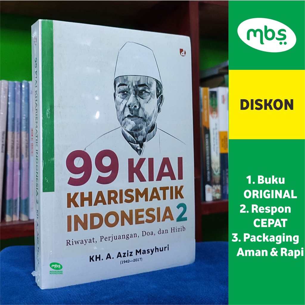 Jual BUKU 99 KIAI KHARISMATIK INDONESIA 2 - Riwayat, Perjuangan, Doa ...