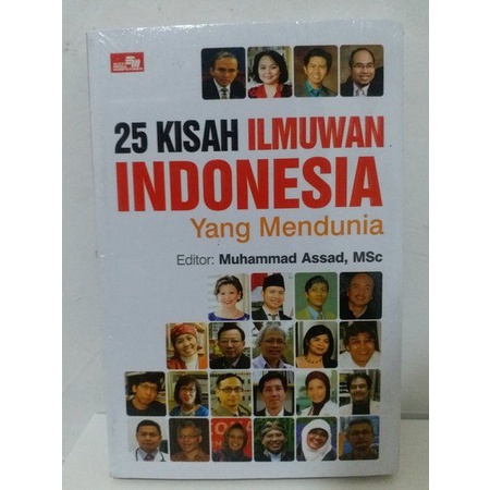 Jual Buku Biografi - 25 Ilmuwan Indonesia Yang Mendunia - Original ...