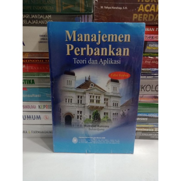 Jual Buku Manajemen Perbankan Teori Dan Aplikasi Edisi Kedua -Mudrajad ...