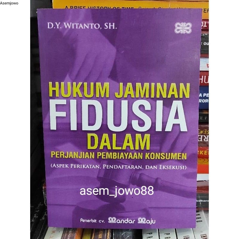 Jual Hukum Jaminan Fidusia Dalam Perjanjian Pembiayaan Konsumen By ...