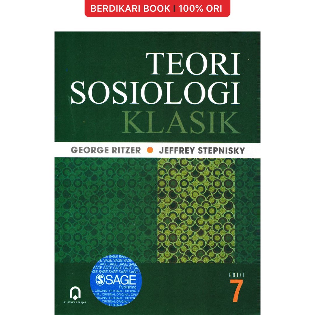 Jual Berdikari - George Ritzer; Teori Sosiologi Klasik Edisi 7 ...