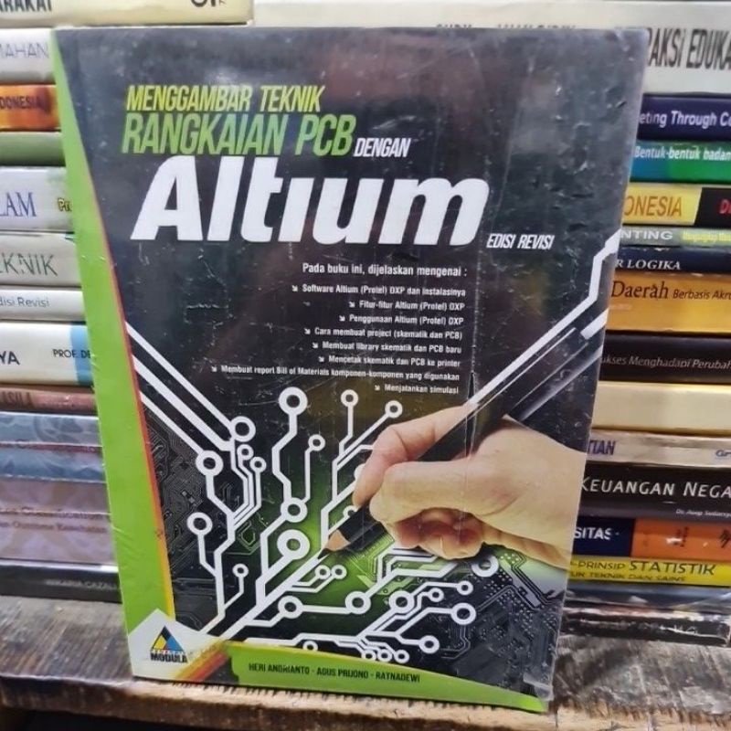 Jual Menggambar teknik rangkaian PCB Dengan ALTIUM edisi revisi by Heri