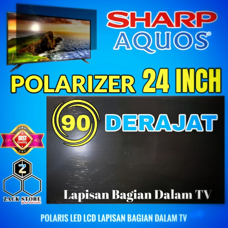 Jual POLARIS POLARIZER TV LED SHARP 24 INCH 90 DERAJAT UNTUK LAPISAN ...
