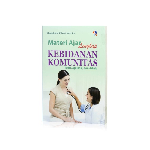 Jual Buku Kuliah Kebidanan : Materi Ajar Lengkap Kebidanan Komunitas ...