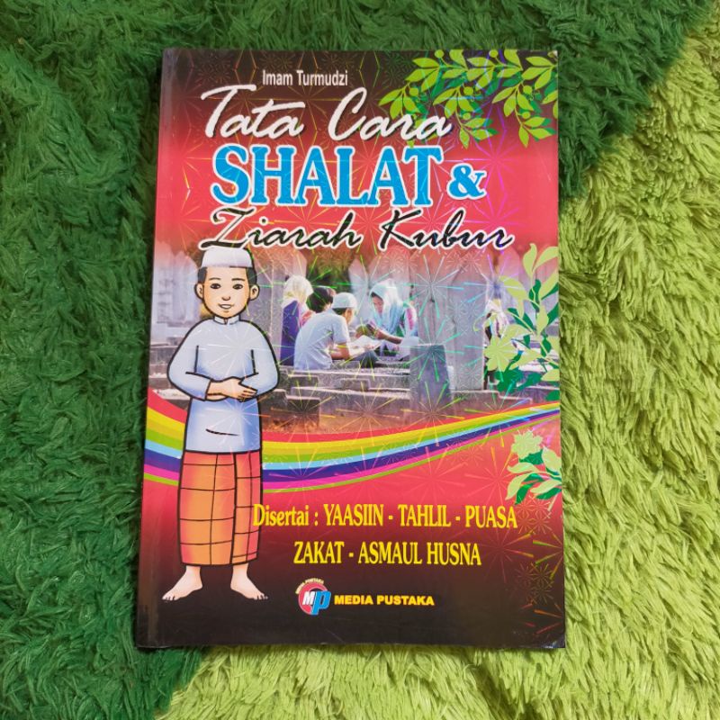 Jual Original Buku Tata Cara Sholat Shalat Dan Ziarah Kubur Disertai