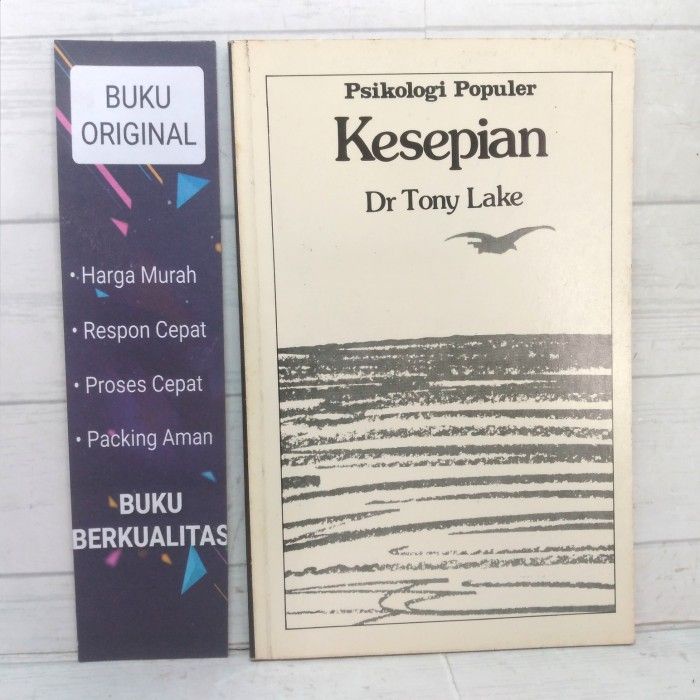 Jual Psikologi Populer Kesepian Dr Tony Lake Buku Shopee Indonesia