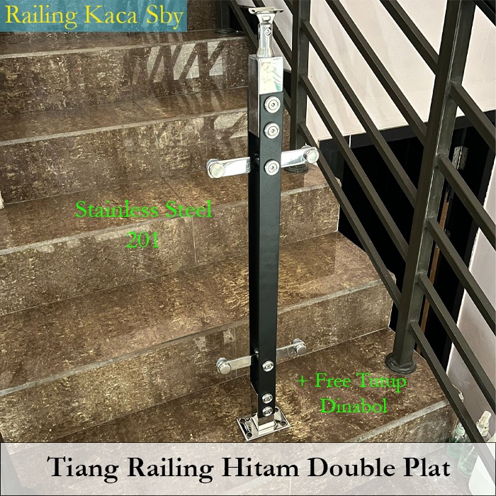 Jual TIANG RAILING TANGGA KACA STAINLESS MODEL DOUBLE PLAT HITAM ...