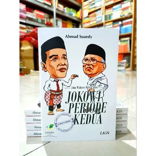 ( PROMO BUKU MURAH ORIGINAL ) BUKU BIOGRAFI / SEJARAH TOKO / BUKU POLITIK / JOKOWI / JOKOWI PERIODE KEDUA / BEST SELLER / AHMAD SUAEDY / LKIS / SOSPOL / TOKOH-TOKOH / MA'RUF AMIN