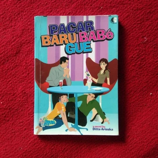 Novel Pacar baru babe gue