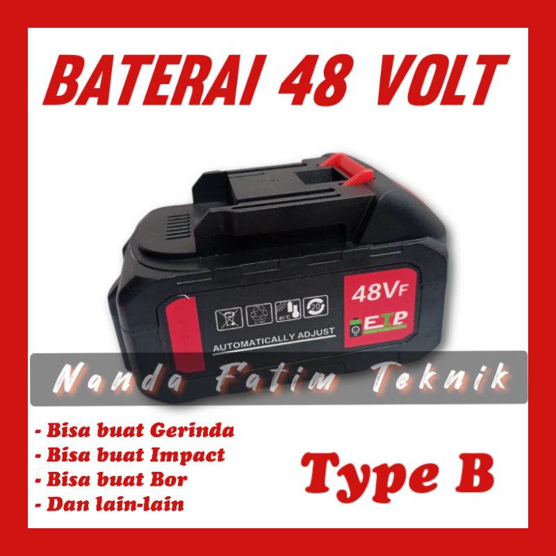 Jual Baterai 48 Volt Type B ORIGINAL Bisa Untuk Bor/gerinda/impac Merk ...