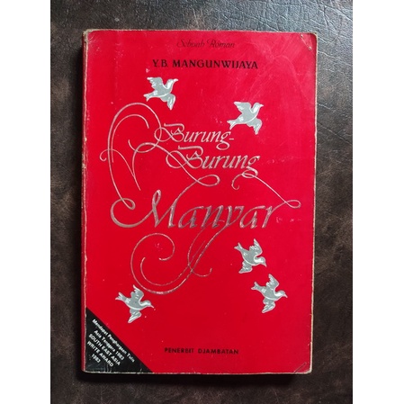 Jual Buku Original Burung-burung Manyar - Y.B. Mangunwijaya (LANGKA ...