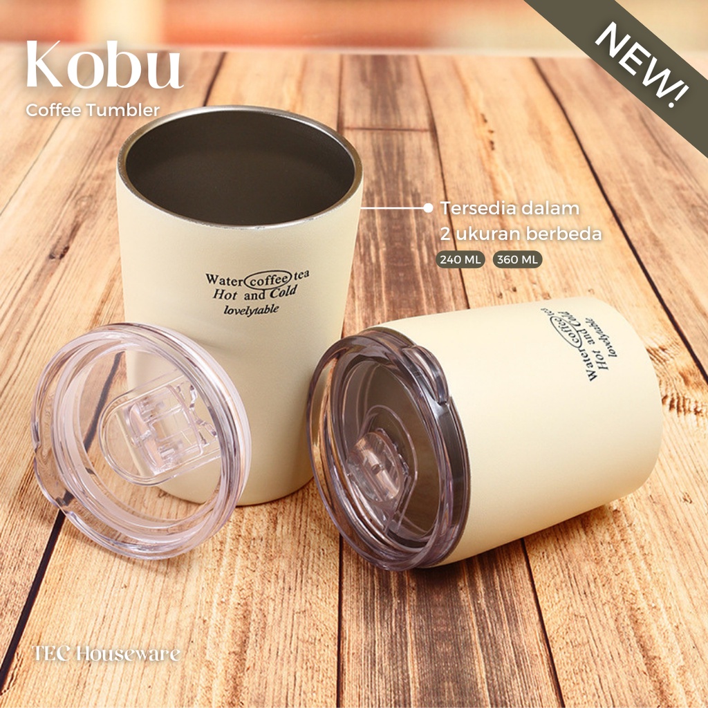 【TEC】 KOBU Ivory Stainless Steel Tumblr Coffee Tea 240ml 360ml Aesthetic  Botol minum kopi teh gelas cup estetik simple elegant cangkir gelas kopi