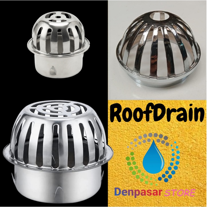 Jual ROOF DRAIN 2,5" , 3" , 4Inch SARINGAN TALANG AIR PEMBUANGAN HUJAN ...