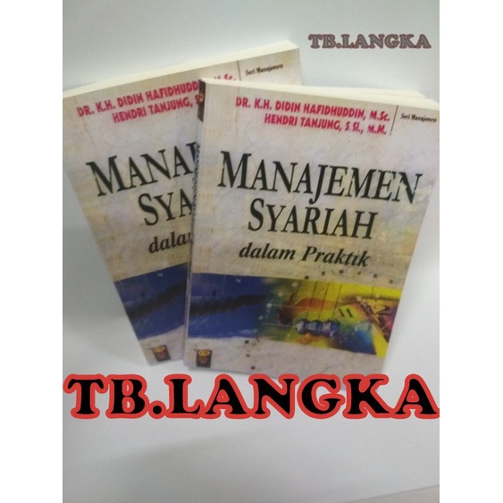 Jual MANAJEMEN SYARIAH Dalam Praktik - DIDIN HAFIDHUDDIN | Shopee Indonesia