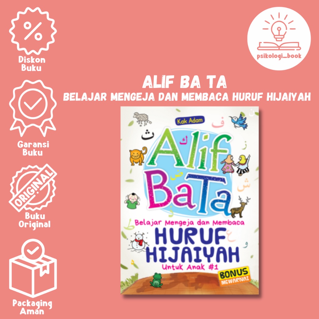 Jual Alif-Ba-Ta Belajar Mengeja Dan Membaca Huruf Hijaiyah - Kak Adam ...