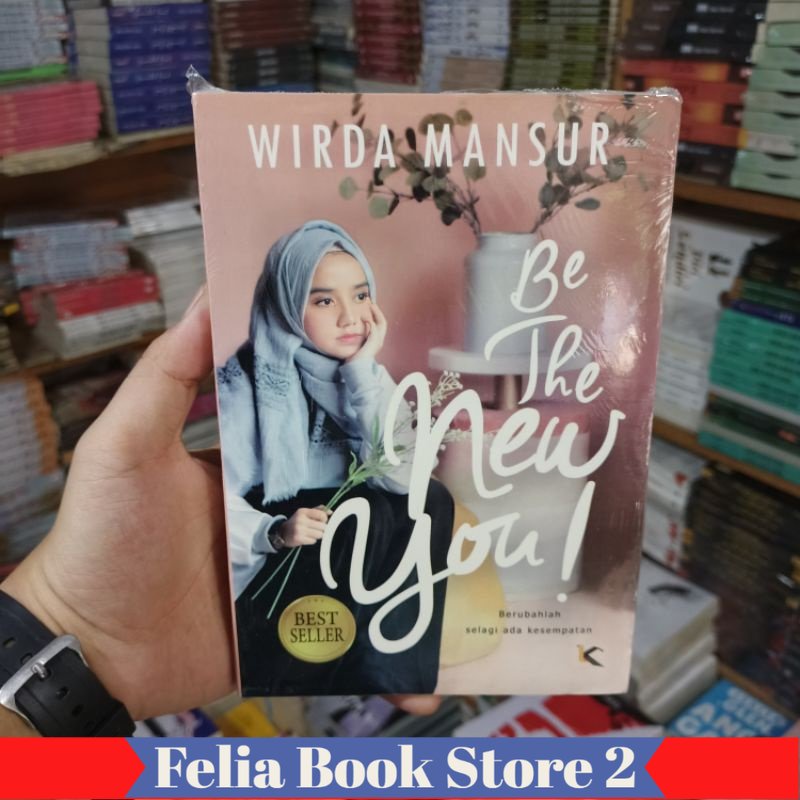 Jual Buku Be The New You - Wirda Mansur | Shopee Indonesia