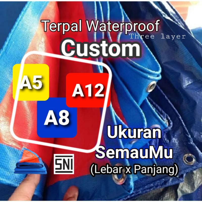 Jual CUSTOM Terpal waterproof custom Lembaran a5 a8 A12 tebal Custom ...