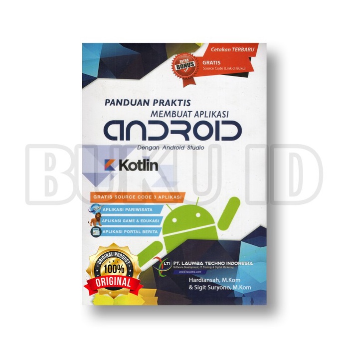 Jual Buku Membuat Aplikasi Android Dengan Android Studio Dan Kotlin ...