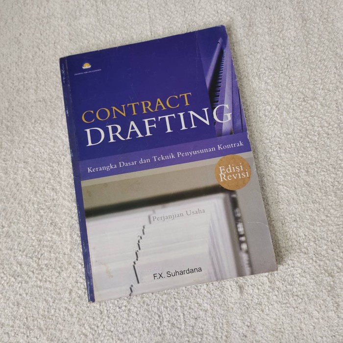 Jual Buku Contract Drafting: Kerangka Dasar Dan Teknik Penyusunan ...