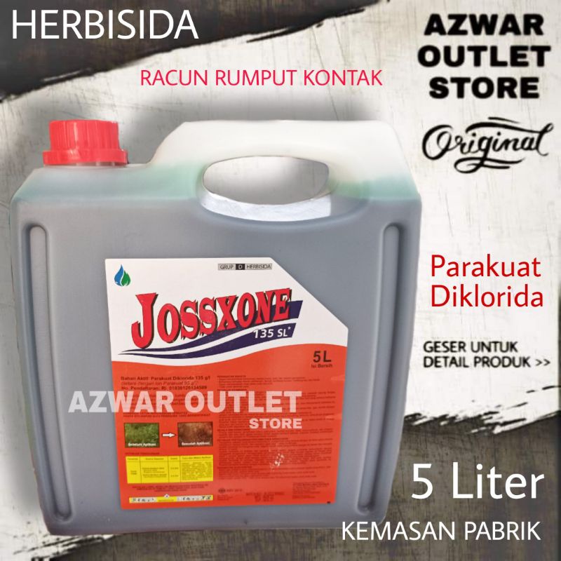 Jual Herbisida JOSSXONE 5 Liter | parakuat diklorida | racun rumput ...
