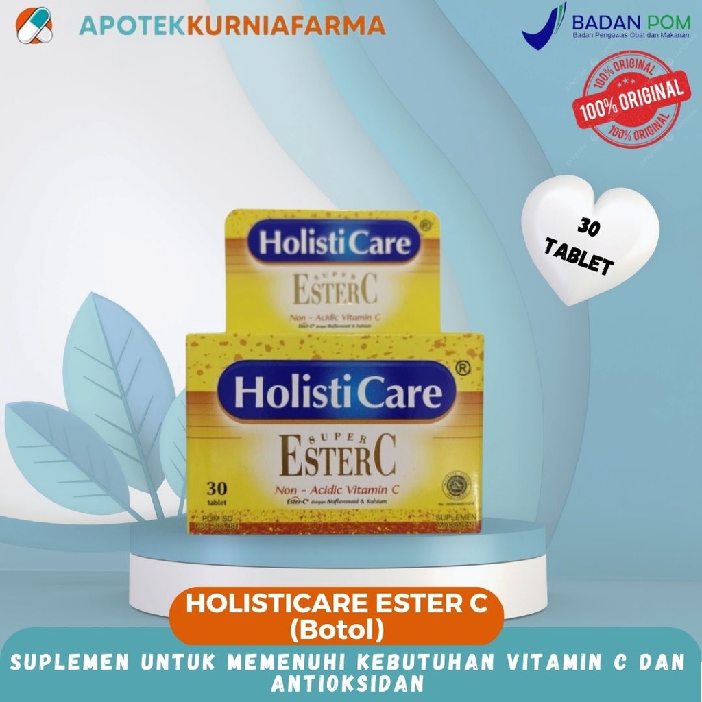 Jual Holisticare Ester C isi 30 tablet Shopee Indonesia