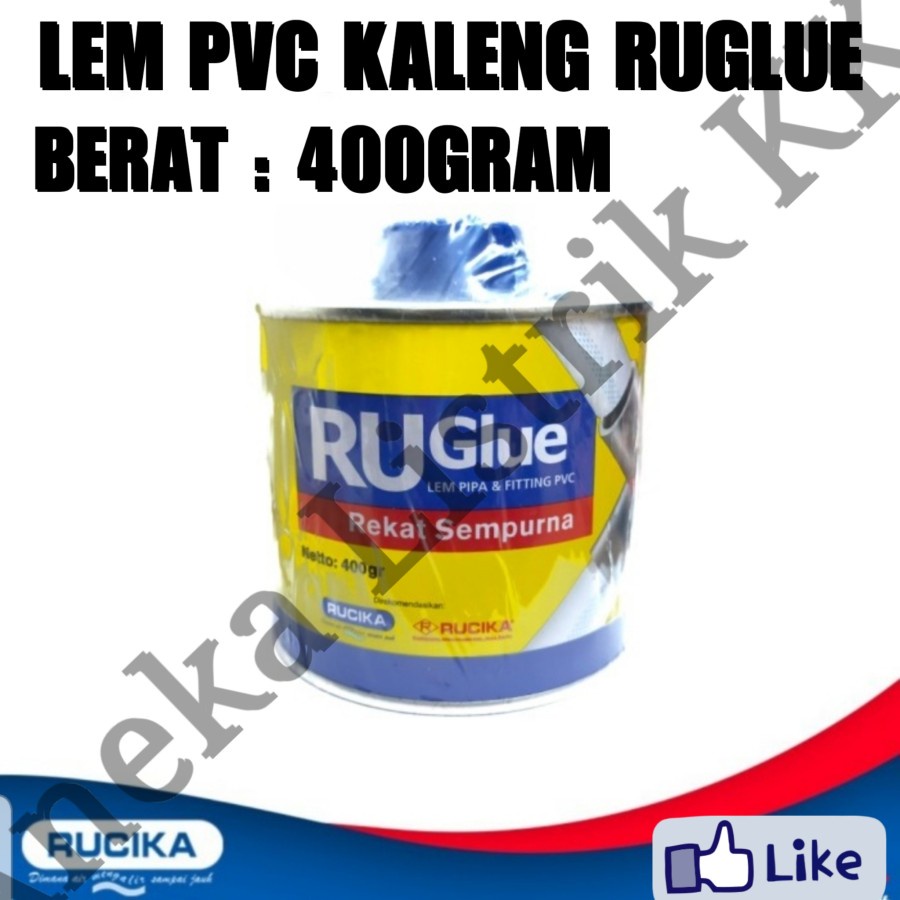 Jual Lem Kaleng Rucika Ruglue 400gram Lem Pipa Pvc 400gr Pralon 400 Gr