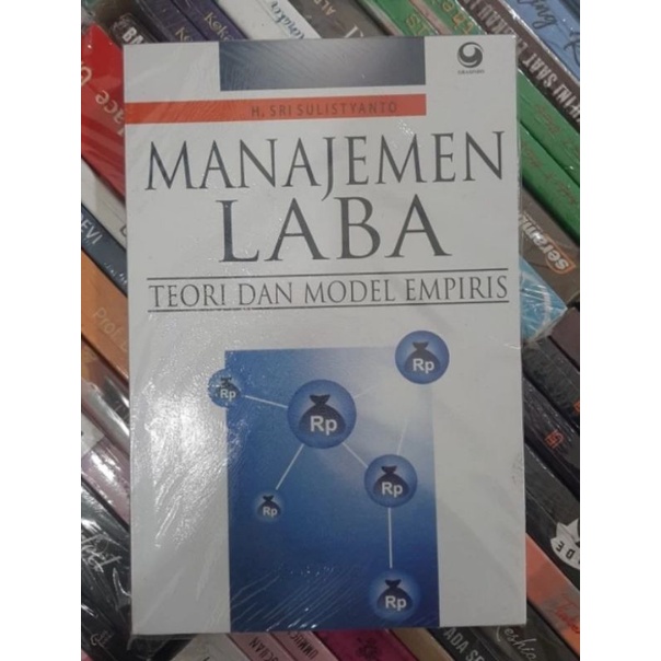 Jual Buku MANAJEMEN LABA TEORI DAN MODEL EMPIRIS - SRI SULISTYANTO ...