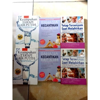 ( PROMO BUKU MURAH ORIGINAL ) BUKU KESEHATAN / KECANTIKAN / KESEHATAN KELUARGA / KESEHATAN KULIT / PARENTING / KEAMPUHAN TERAPI AIR PUTIH / RAHASIA KECANTIKAN KULIT ALAMI / TETEP TERSENYUM SAAT MELAHIRKAN / BEST SELLER