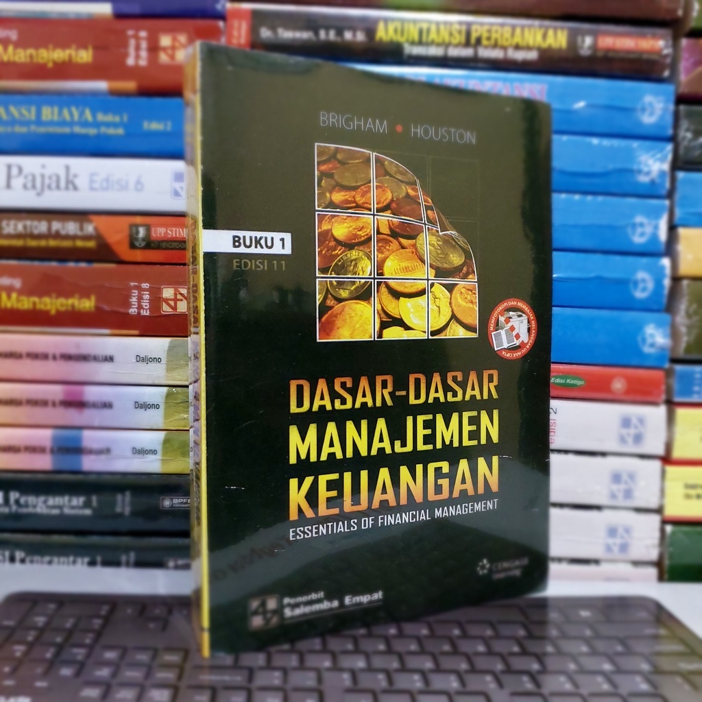 Jual Dasar Dasar MANAJEMEN KEUANGAN Ed 11 Buku 1 By Brigham-Houston ...