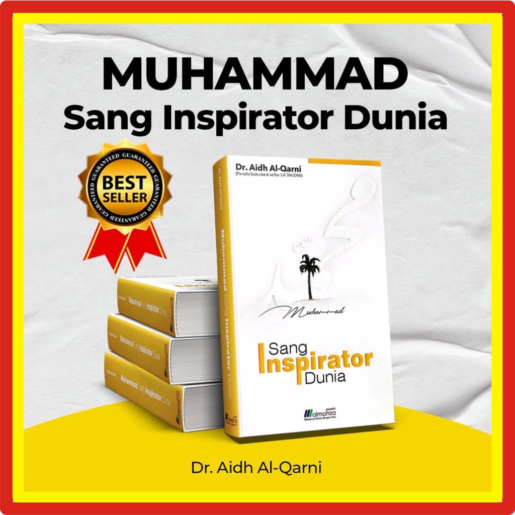 Jual Buku Muhammad Sang Inspirator Dunia Karya Dr Aidh Al Qarni