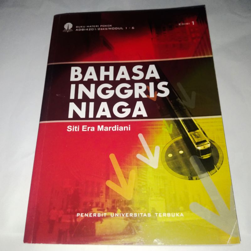 Jual Buku Materi Pokok ADBI4201/2sks/MODUL 1-6 (Edisi 1) BAHASA INGGRIS ...