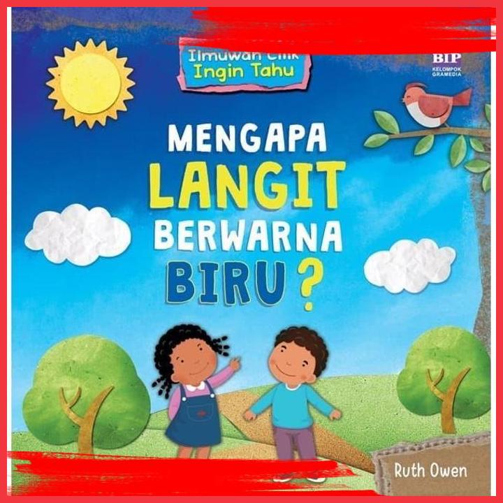 Jual (BSK) Ilmuan Cilik Ingin Tahu : Mengapa Langit Berwarna Biru? Ruby ...