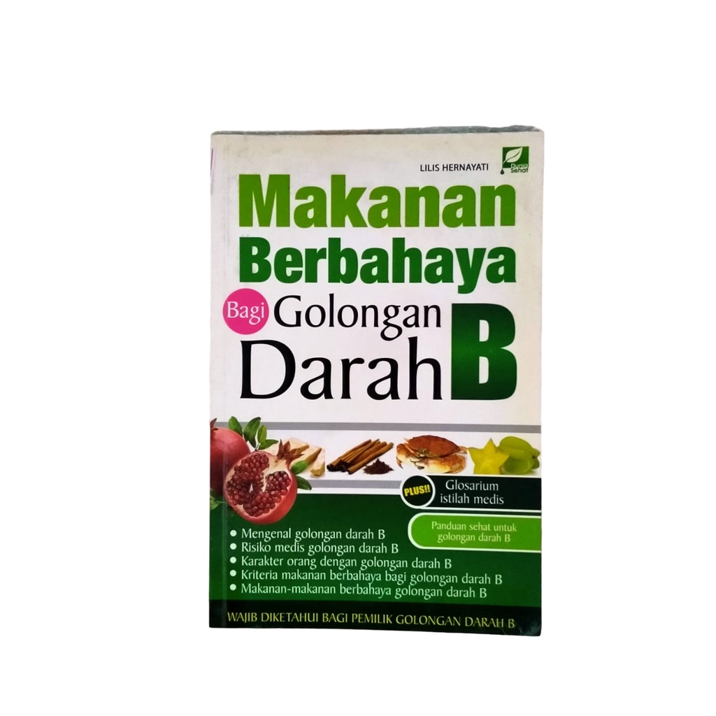 Jual MAKANAN BERBAHAYA BAGI GOLONGAN DARAH B PLUS GLOSARIUM ISTILAH ...