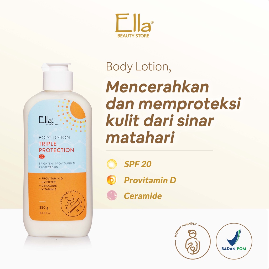 Jual Ella Skincare Triple Protection Body Lotion SPF 20 with Pro
